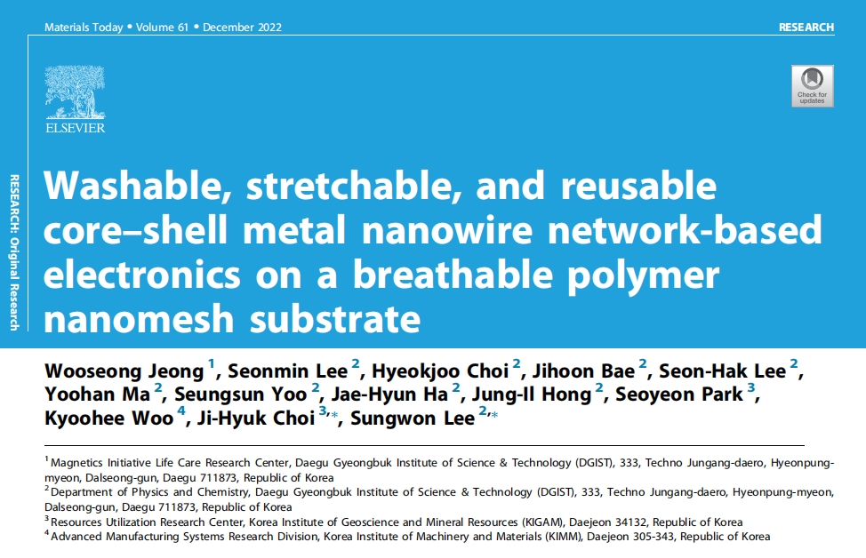 《Materials Today》：基于透氣聚合物納米網(wǎng)襯底上的可清洗、可拉伸、可重復(fù)使用的核殼金屬納米線網(wǎng)絡(luò)的電子器件（IF=24.269）